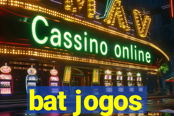 bat jogos